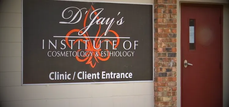 D'Jay's Institute of Cosmetology & Esthiology - Baton Rouge, Louisiana